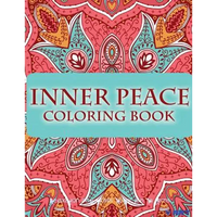 Inner Peace Coloring Book: Coloring Books for Adults Relaxation: Relaxation & Stress Reduction Patterns - Paperback