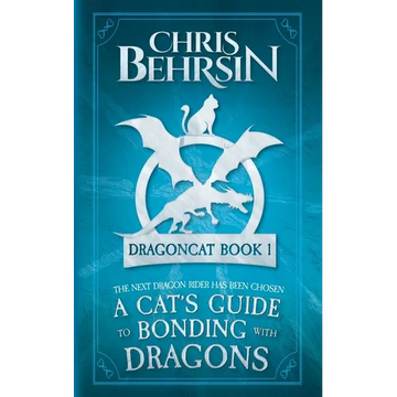 A Cat's Guide to Bonding with Dragons: 5x8 Paperback Edition - Paperback