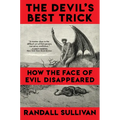 The Devil's Best Trick