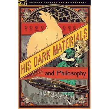 His Dark Materials and Philosophy - Paperback