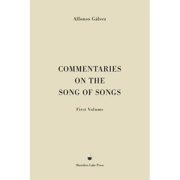 Commentaries on the Song of Songs: First Volume - Hardcover