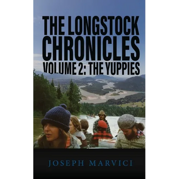 The Longstock Chronicles Volume 2: The Yuppies - Paperback