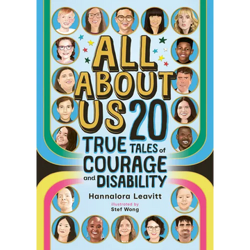 All about Us: 20 True Tales of Courage and Disability - Hardcover