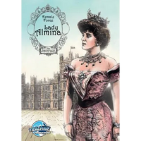 Female Force: Lady Almina: The Woman behind Downton Abbey - Paperback