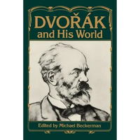 Dvorak and His World - Paperback