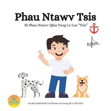 Phau Ntawv Tsis: Ib phau ntawv qhia txog lo lus "tsis" - Paperback