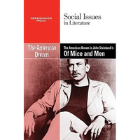 The American Dream in John Steinbeck's of Mice and Men - Paperback