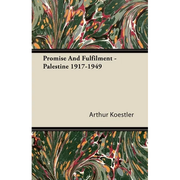 Promise and Fulfilment - Palestine 1917-1949 - Paperback