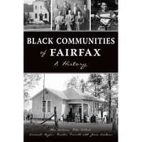 Black Communities of Fairfax: A History - Paperback