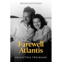 Farewell Atlantis: Recollections - Paperback