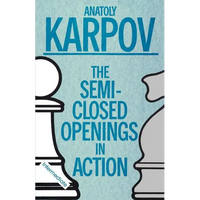 The Semi-Closed Openings in Action - Paperback