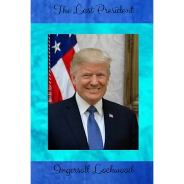 The Last President - Paperback