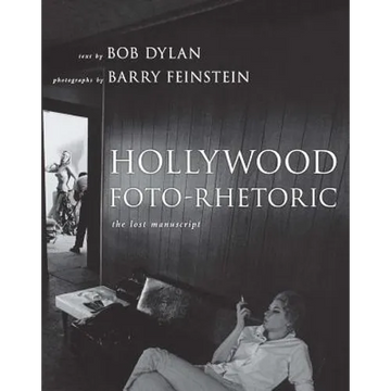 Hollywood Foto-Rhetoric: The Lost Manuscript - Paperback