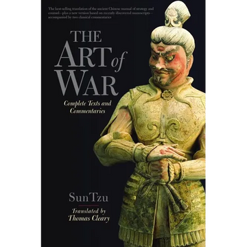 The Art of War: Complete Texts and Commentaries - Paperback