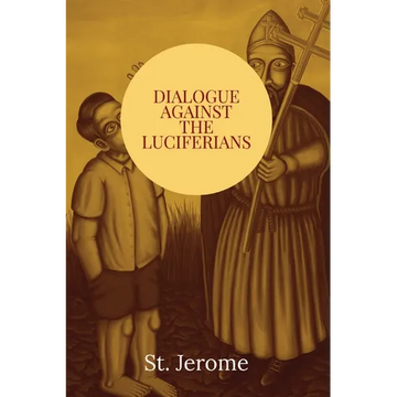 Dialogue against the Luciferians - Paperback
