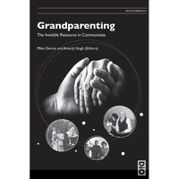 Grandparenting: The Invisible Resource in Communities - Paperback