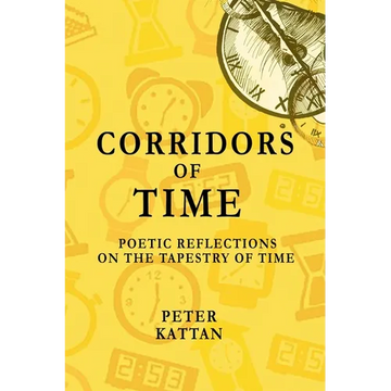 Corridors of Time: Poetic Reflections on the Tapestry of Time - Paperback