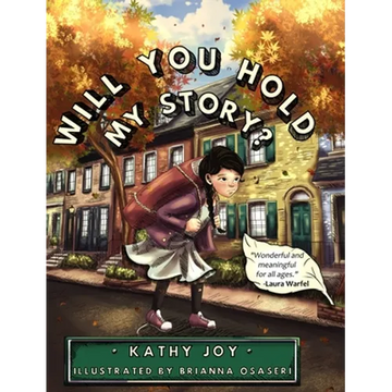 Will You Hold My Story? - Hardcover