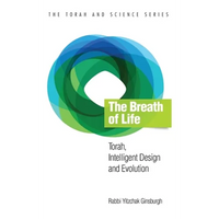 The Breath of Life: Torah, Intelligent Design and Evolution - Hardcover