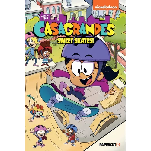 The Casagrandes Vol. 7: Sweet Skates!