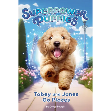 Tobey and Jones Go Places #4 - Paperback