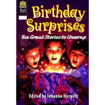 Birthday Surprises: Ten Great Stories to Unwrap - Paperback