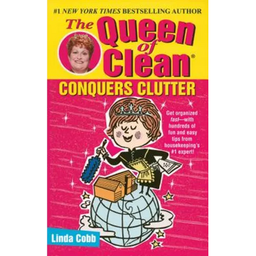 The Queen of Clean Conquers Clutter - Paperback