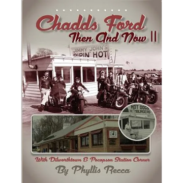 Chadds Ford Then and Now II - Paperback