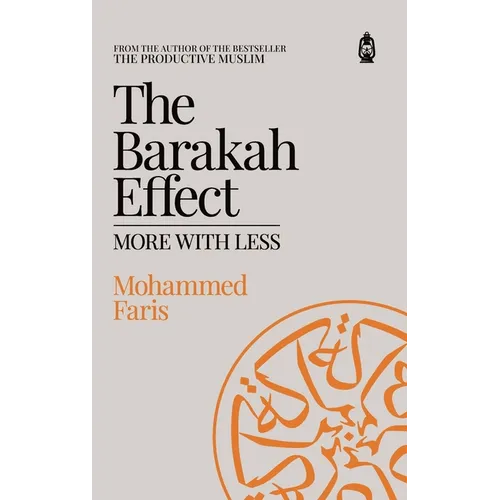 The Barakah Effect: More with Less