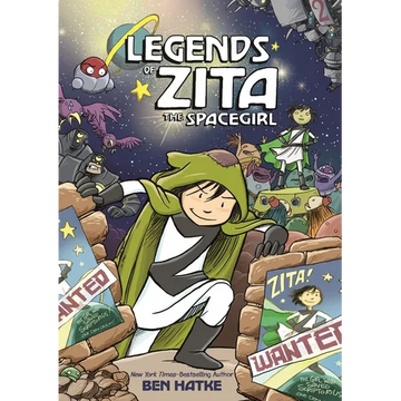 Legends of Zita the Spacegirl - Paperback