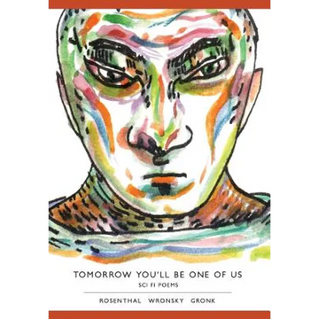 Tomorrow You'll Be One of Us - Hardcover