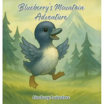 Blueberry's Mountain Adventure - Hardcover