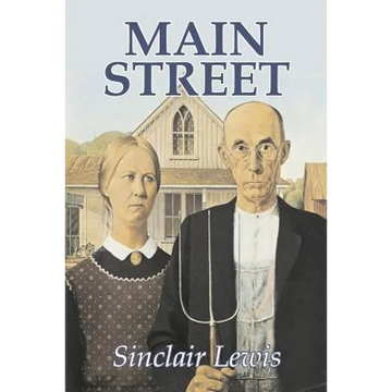 Main Street by Sinclair Lewis, Fiction, Classics - Paperback