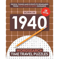 Born in 1940: Your Life in Wordsearch Puzzles - Paperback