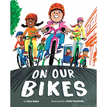 On Our Bikes - Hardcover