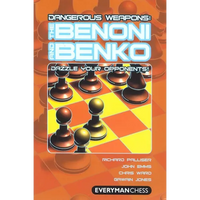 Dangerous Weapons: The Benoni and Benko - Paperback