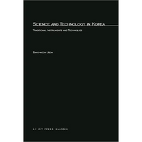 Science and Technology in Korea: Traditional Instruments and Techniques - Paperback