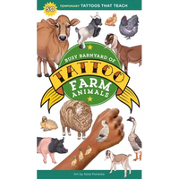 Busy Barnyard of Tattoo Farm Animals: 50 Temporary Tattoos That Teach - Paperback