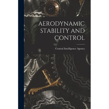 Aerodynamic Stability and Control - Paperback