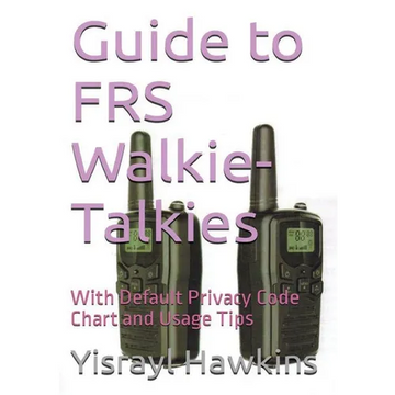 Guide to FRS Walkie-Talkies - Paperback