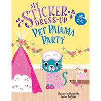 My Sticker Dress-Up(r) Pet Pajama Party! - Paperback