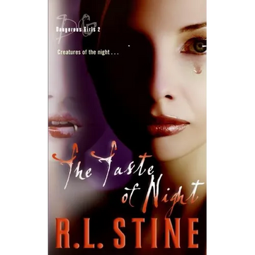 Dangerous Girls #2: The Taste of Night - Paperback