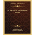 St. Martin On Mathematical Science