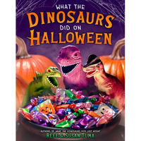 What the Dinosaurs Did on Halloween - Hardcover