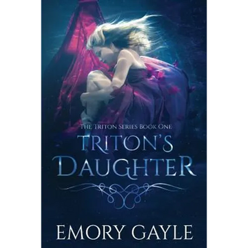 Triton's Daughter: The Triton Series Book One - Paperback