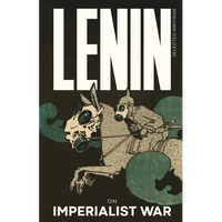 Lenin Selected Writings: On Imperialist War - Paperback
