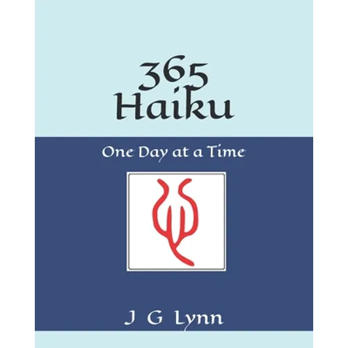 365 Haiku: One Day at a Time
