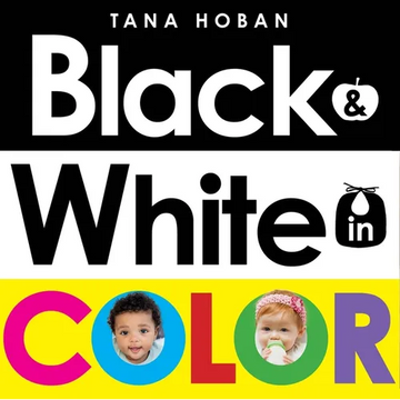 Black & White in Color - Board Book