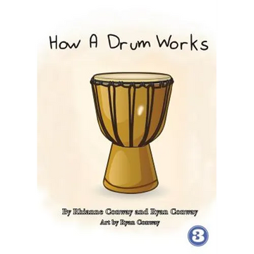 How A Drum Works - Paperback