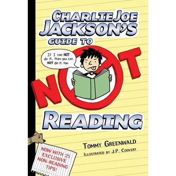 Charlie Joe Jackson's Guide to Not Reading - Paperback
